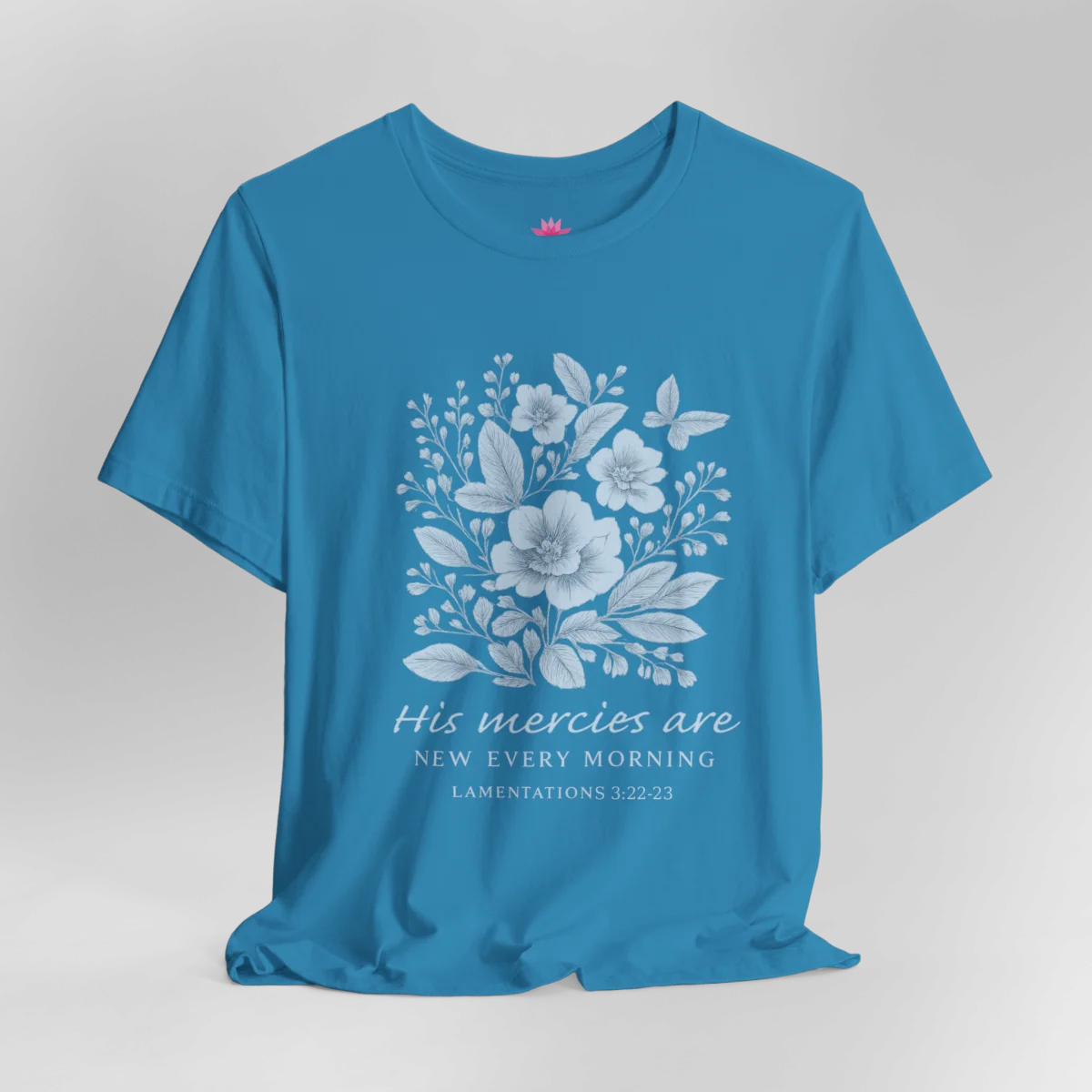 His Mercies Are New Every Morning T-Shirt – Inspirational Christian Graphic Tee - Image 5 | Lily's Pad Studio